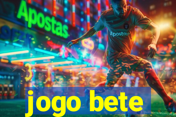 jogo bete